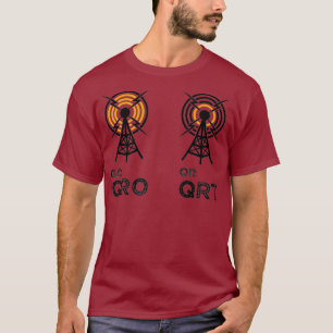 Camiseta Ir QRO o QRT Radio divertida Amateur Ham Radio