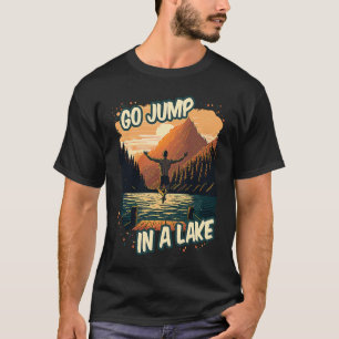 Camiseta Ir Saltar En Un Lago Nadar Al Aire Libre Natación 