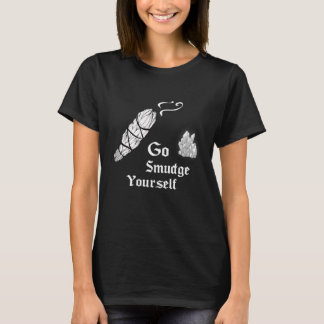 Camiseta Ir Smudge Yourself Wiccan Witchen