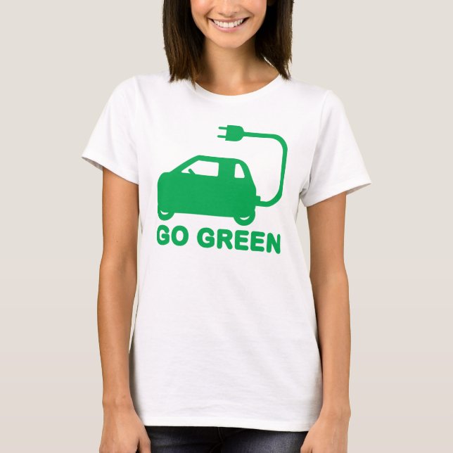 Camiseta Ir Verde ~ Conducir autos eléctricos (Anverso)