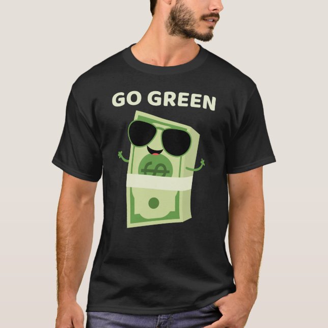 Camiseta Ir Verde Frio Montón de Dinero Pun (Anverso)