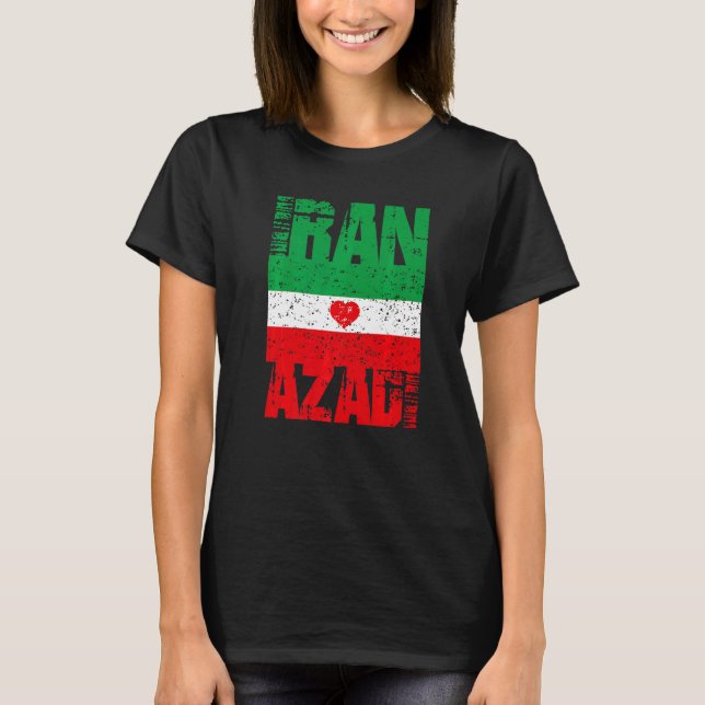 Camiseta Iran Azadi Free Iran Heart Flag Freedom Quote (Anverso)