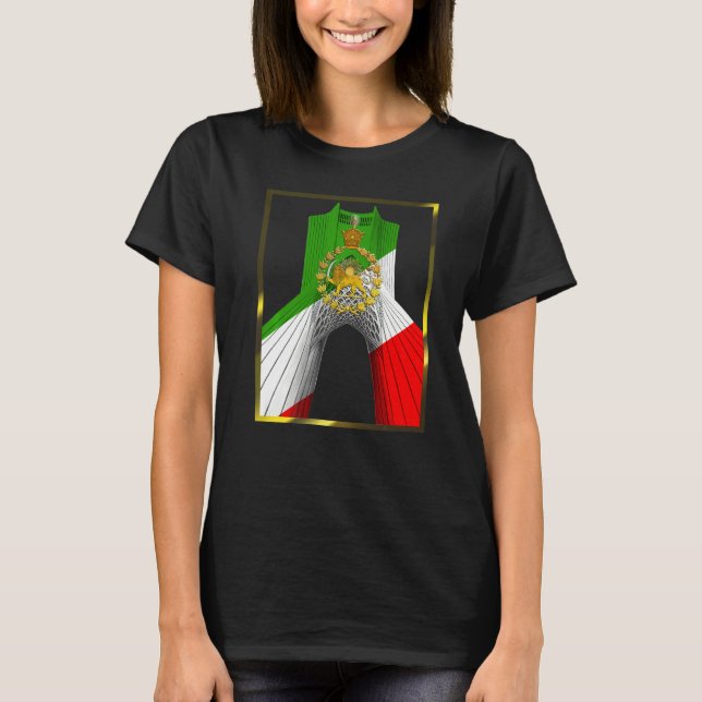 Camiseta Iran Shahyad Tower AKA Azadi Tower with Pahlavi su (Anverso)