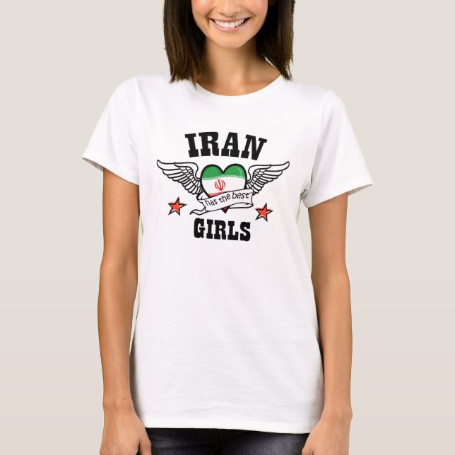 Camiseta Irán tiene los mejores chicas (Anverso)