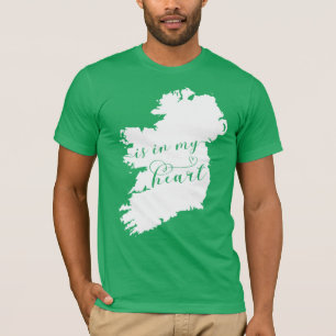 Camiseta Ireland Is In My Heart
