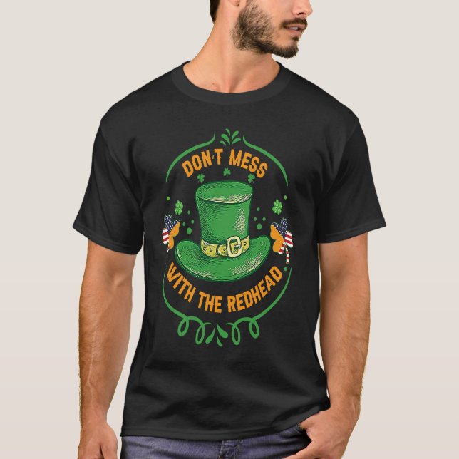 Camiseta Ireland USA Flag Shamrock I Don't Mess with the Re (Anverso)