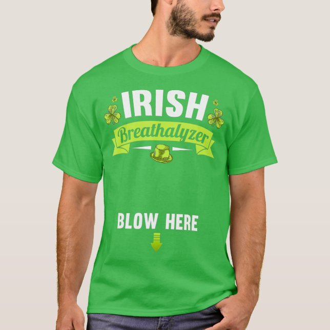 Camiseta Irish Breathalyzer Blow Here St Patricks Day (Anverso)