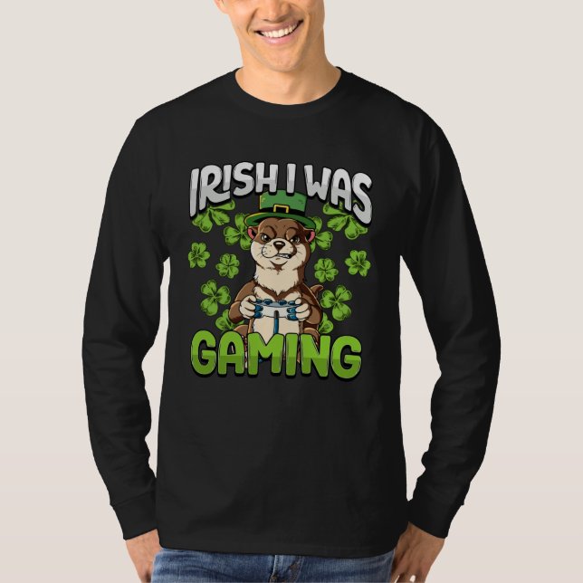 Camiseta Irish I Was Gaming  4 (Anverso)