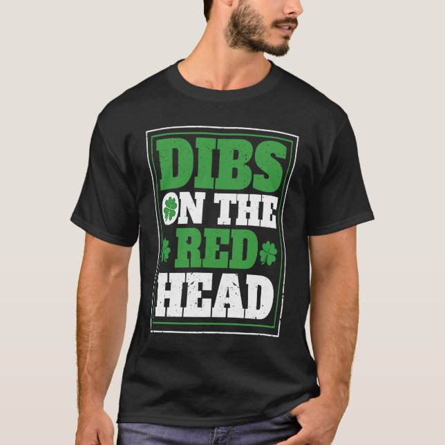 Camiseta Irish Shamrock St Patrick's Day Drinking Dibs On T (Anverso)