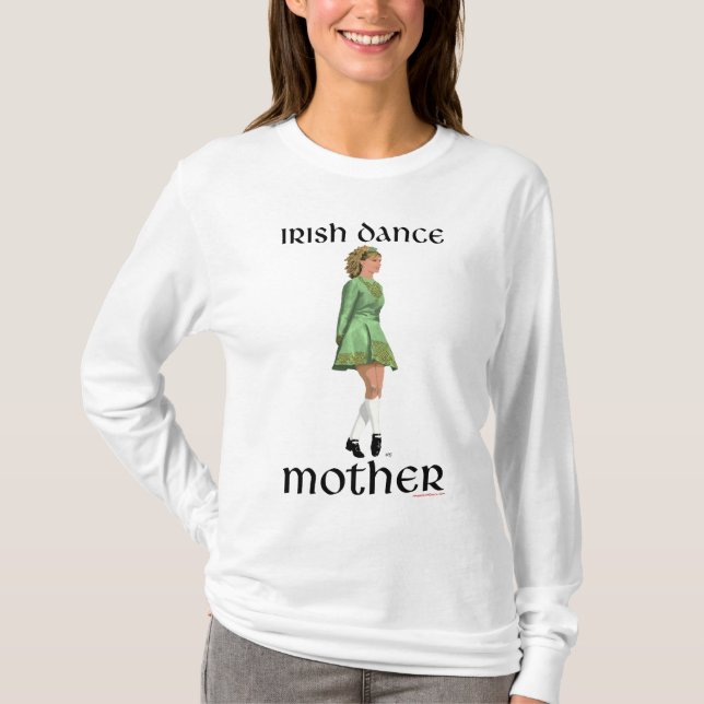 Camiseta Irish Step Dance Mother (Anverso)