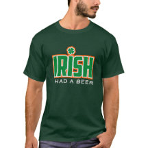 IRISH Tuve Una Cerveza (Texto De Personalizable)