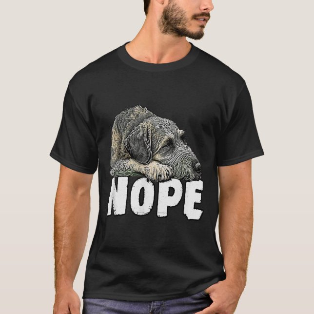 Camiseta Irish Wolfhound Nope Funny Lazy Pet Dog Cute  (Anverso)