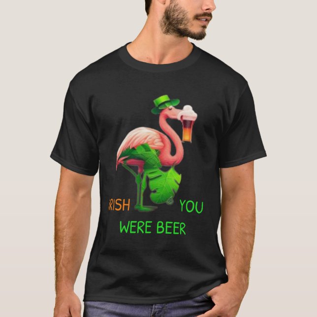 Camiseta Irish You Were Beer Flamingo Shamrock For St Patri (Anverso)