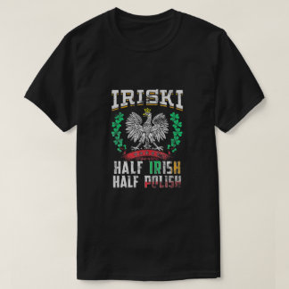 Camiseta Iriski Half Irish Half Polacos Shamrock
