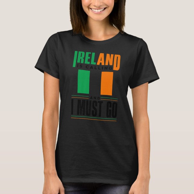 Camiseta Irlanda Irlanda Bandera Irlanda Llama A Irlanda Y (Anverso)