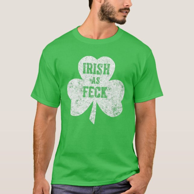 Camiseta Irlandés Como Feck Shamrock Saint Patricks Day Fun (Anverso)