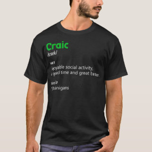 Camiseta Irlandés Craic Definition Trendy Word St Patrics D