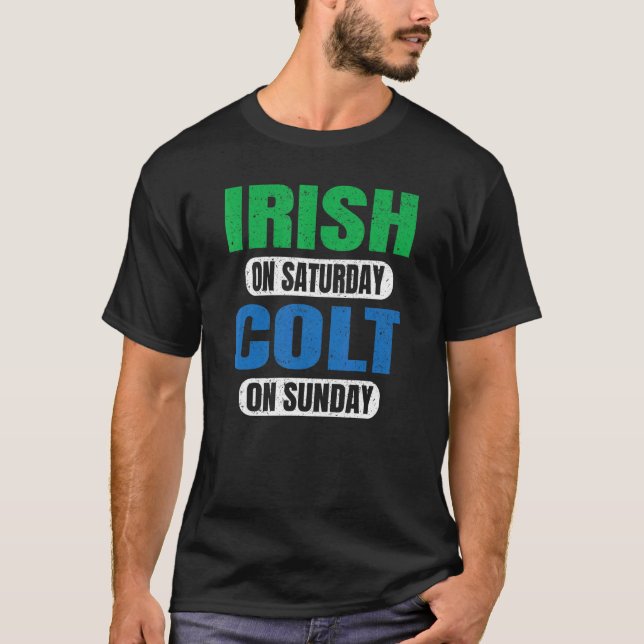 Camiseta Irlandés El Sábado Colt El Domingo Fans De Vint (Anverso)