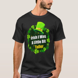 Camiseta Irlandés en el Día de San Patricio fui un pequeño 