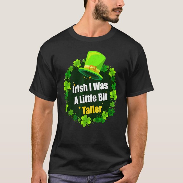Camiseta Irlandés en el Día de San Patricio fui un pequeño  (Anverso)