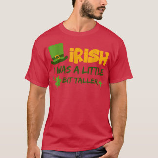 Camiseta Irlandés en el Día de San Patricio fui un pequeño 