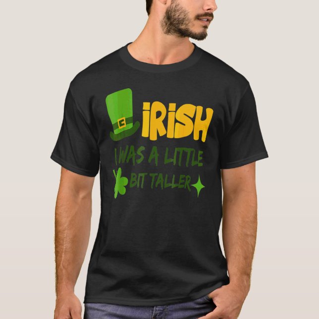 Camiseta Irlandés en el Día de San Patricio fui un pequeño  (Anverso)