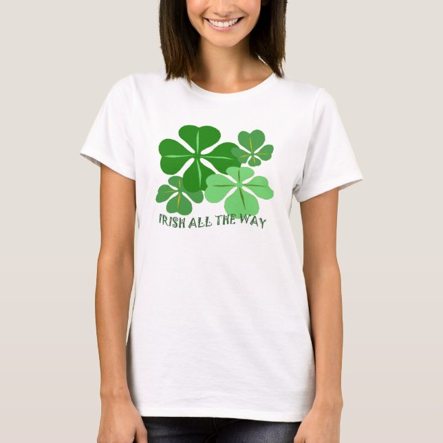 Camiseta Irlandés en todo el camino Shamrock (Anverso)