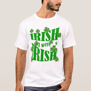 Camiseta Irlandés era irlandés