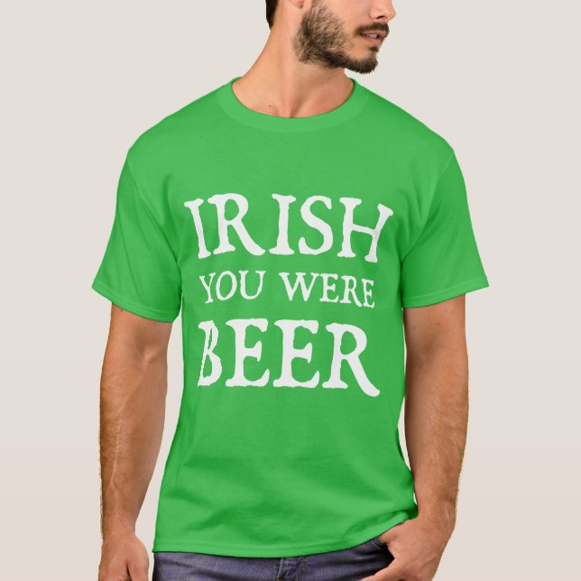 Camiseta Irlandés eras Cerveza (Anverso)