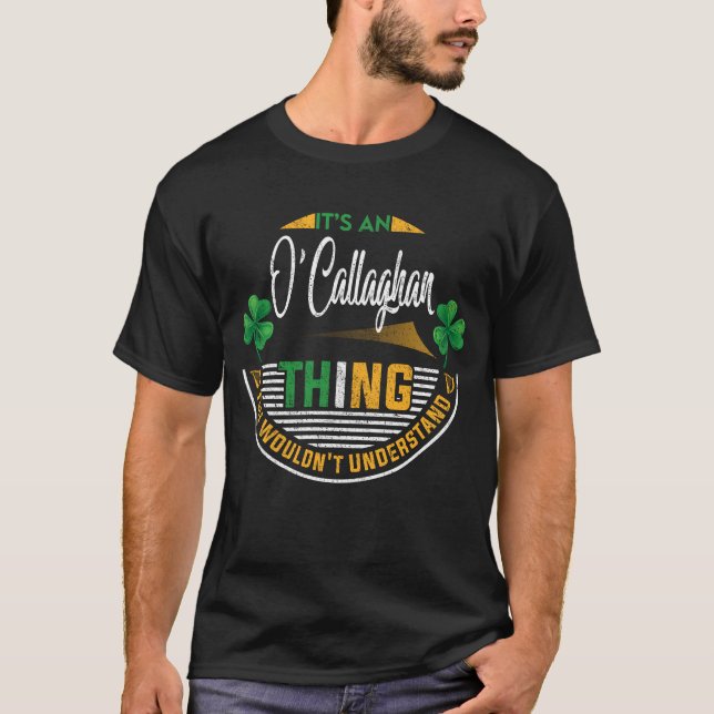 Camiseta Irlandés - Es algo de O'Callaghan (Anverso)