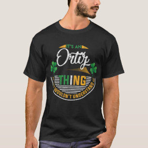 Camiseta Irlandés - Es algo de Ortiz