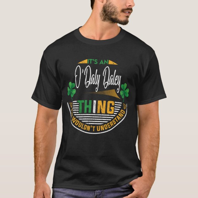 Camiseta Irlandés - Es algo O'Daly-Daley (Anverso)