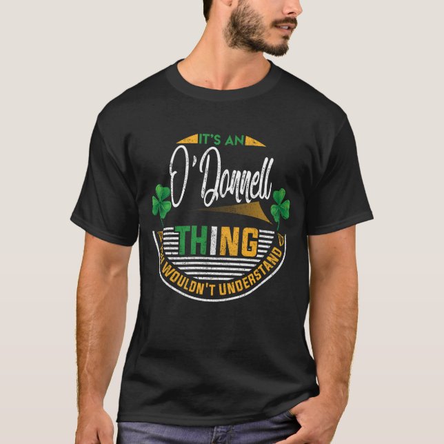 Camiseta Irlandés - Es una cosa de O'Donnell (Anverso)
