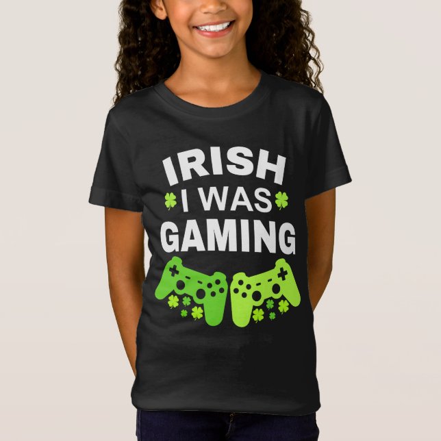 Camiseta Irlandés, estaba jugando (Anverso)