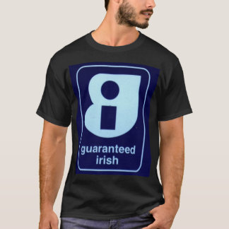 Camiseta Irlandés garantizado
