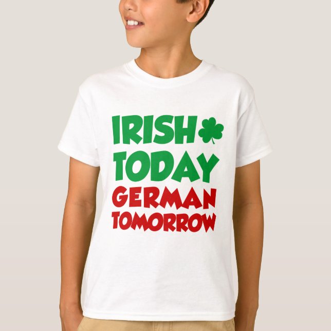 Camiseta Irlandés hoy alemán mañana (Anverso)