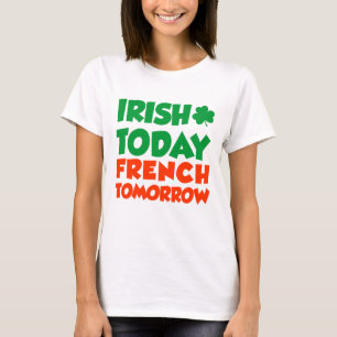 Camiseta Irlandés hoy francés