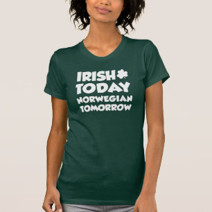 Camiseta Irlandés Hoy Noruega Mañana OSCURO