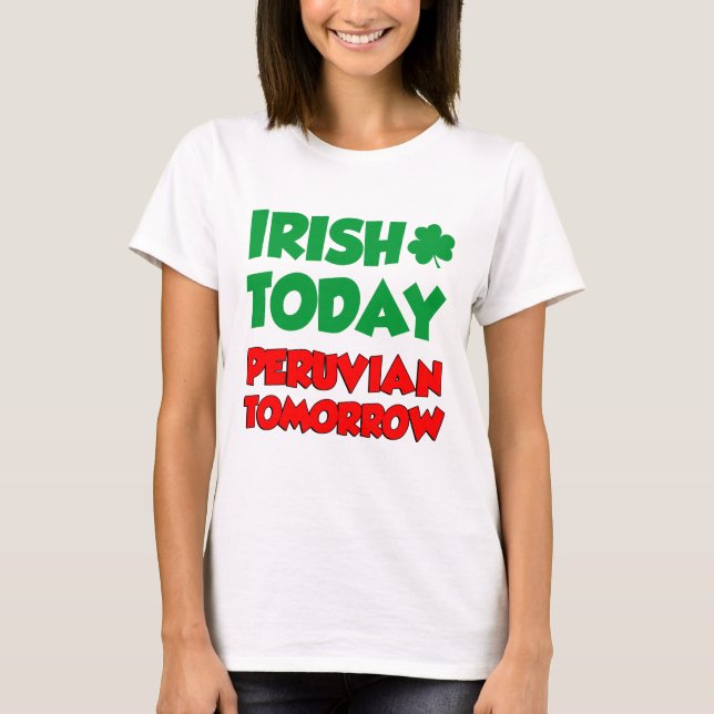 Camiseta Irlandés hoy peruano mañana (Anverso)