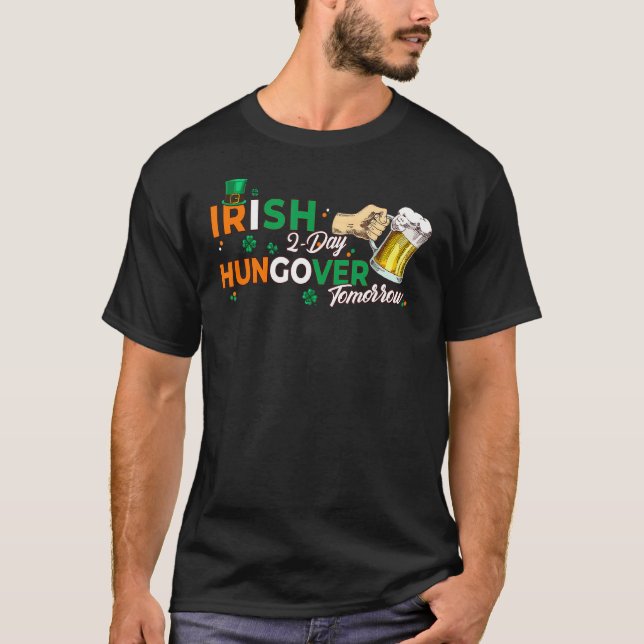 Camiseta Irlandés hoy resaca mañana Día de los Patrocinador (Anverso)