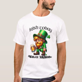 Camiseta Irlandés hoy resaca mañana Día de San Patricio