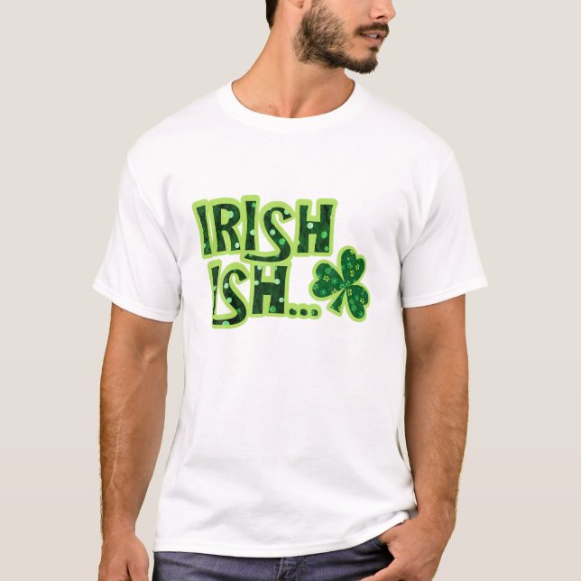 Camiseta Irlandés Ish St Patrick's Day Saint Irish Pats Sar (Anverso)