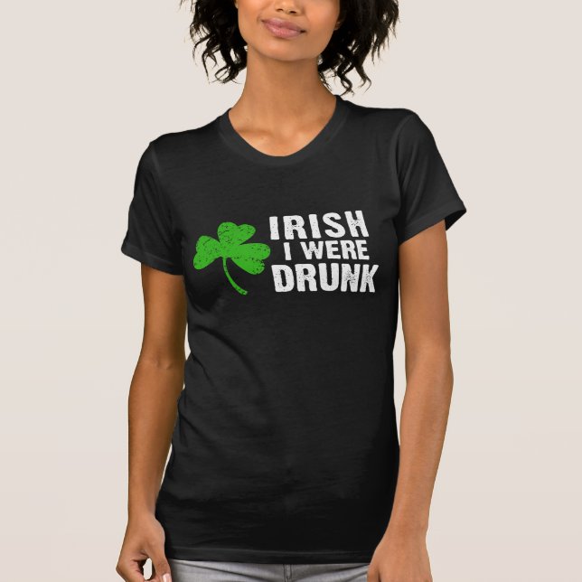 Camiseta ¡Irlandés me bebieron! (Anverso)