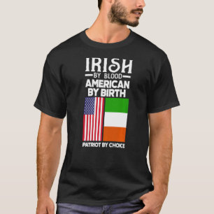 Camiseta Irlandés Por Blood American By Birth Irish
