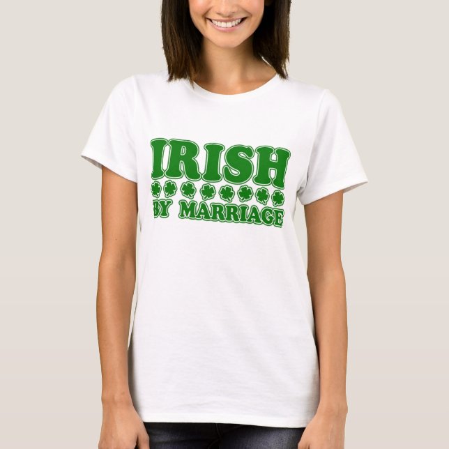 Camiseta Irlandés por matrimonio (Anverso)