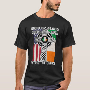 Camiseta Irlandés Por Sangre, Estadounidense Por Nacimiento