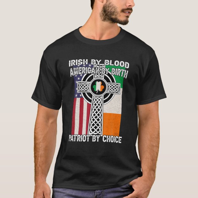 Camiseta Irlandés Por Sangre, Estadounidense Por Nacimiento (Anverso)