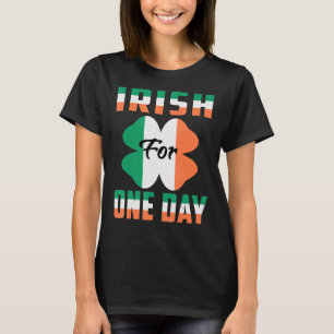 Camiseta Irlandés por un día divertido ideas del día de San