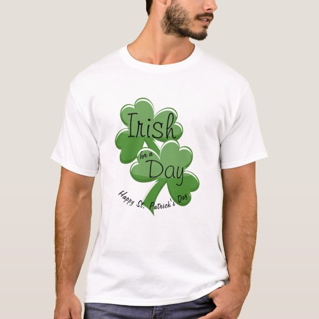 Camiseta Irlandés por un día feliz Día de San Patricio (Anverso)