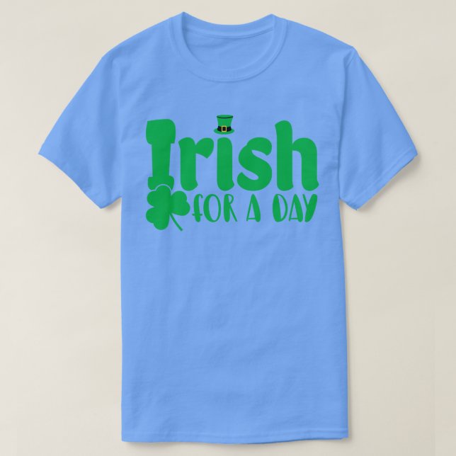 Camiseta Irlandés Por Un Día Sin Patrones (Diseño del anverso)